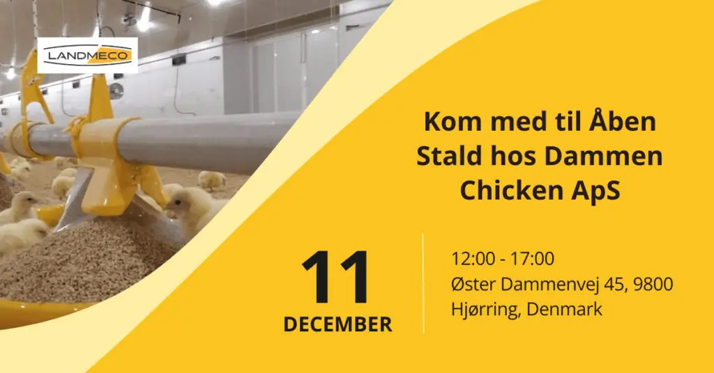 Event poster for LANDMECO Open House at Dammen Chicken ApS, showcasing broiler equipment and event details for Dec 11.