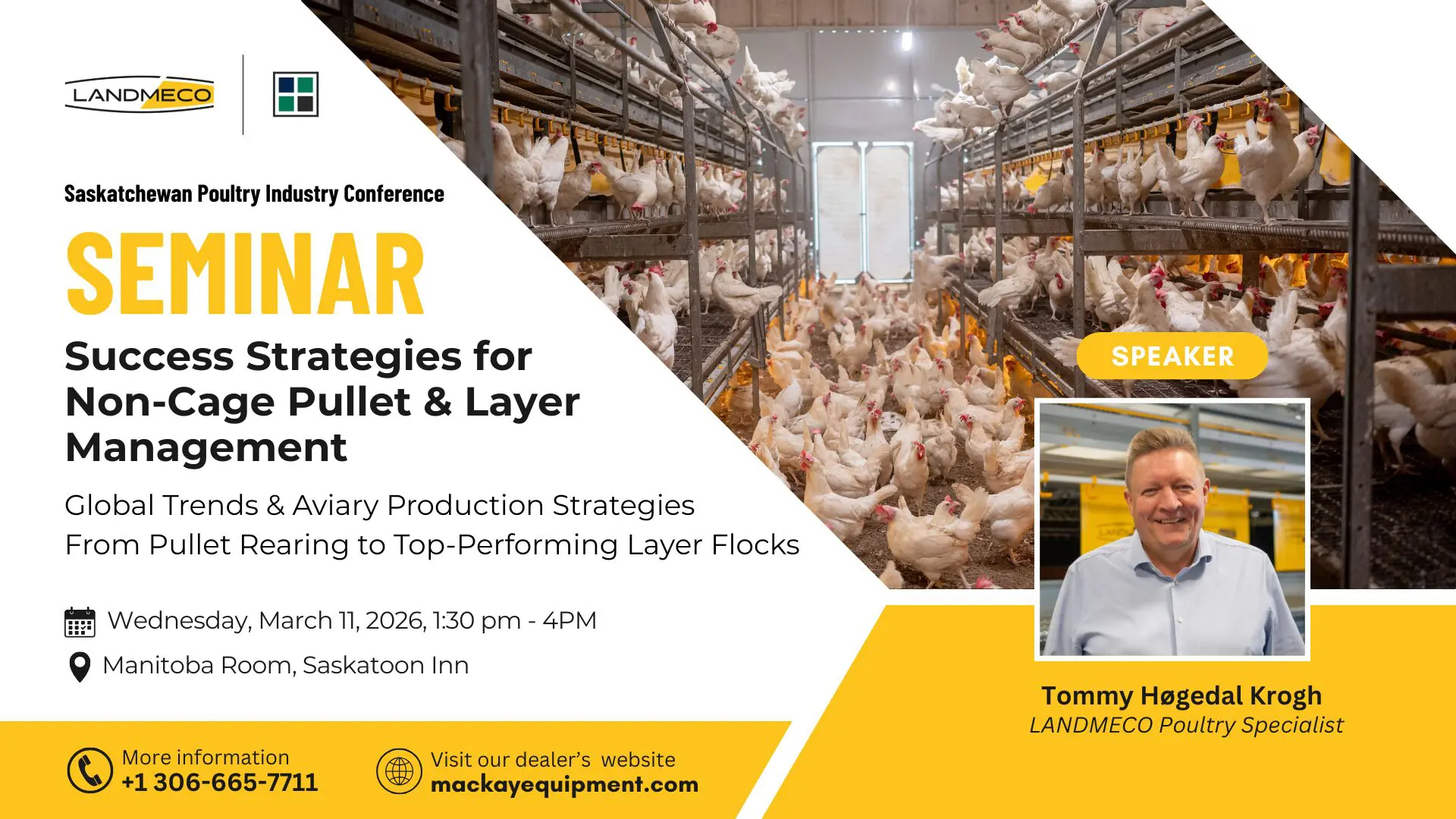 Poster for LANDMECO seminar on Non-Cage Pullet and Layer Management at Saskatchewan Poultry Industry Conference 2026.