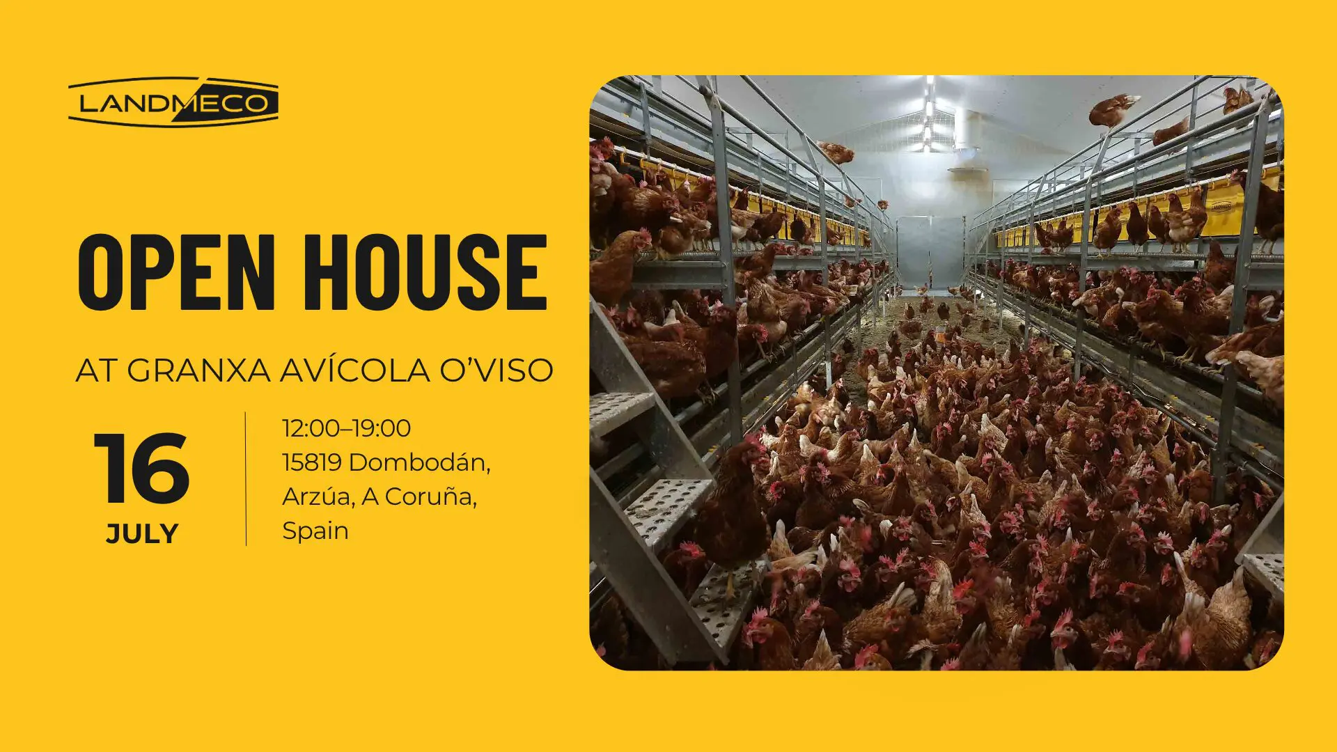 An invitation poster for an Open House at Granxa Avícola O’Viso on July 16th, featuring a photograph of a large poultry house with chickens and LANDMECO aviary systems.